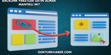 Backlink Paketleri Satın Almak Mantıklı mı?