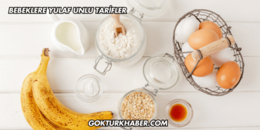 Bebeklere Yulaf Unlu Tarifler