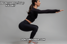 Çömelme Hareketi Kaç Kalori?