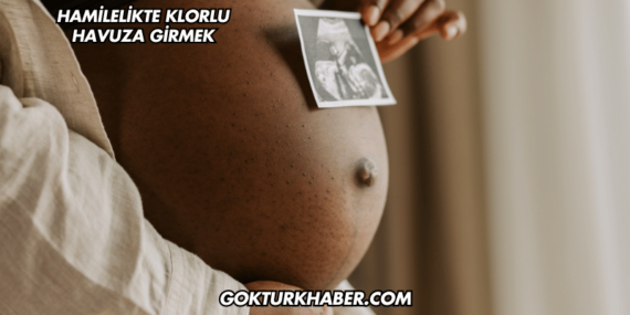 Hamilelikte Klorlu Havuza Girmek