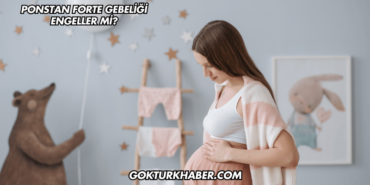 Ponstan Forte Gebeliği Engeller mi?