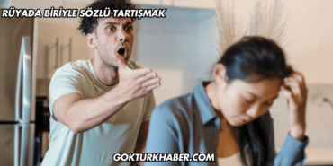 Rüyada Biriyle Sözlü Tartışmak