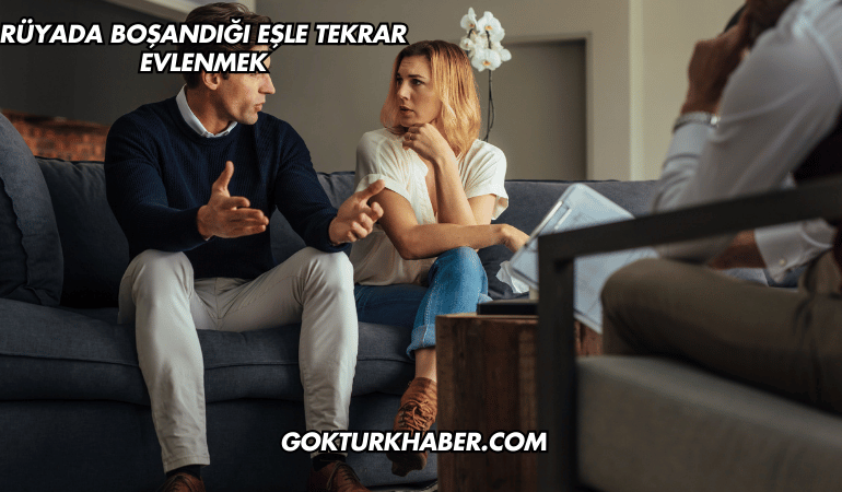 Rüyada Boşandığı Eşle Tekrar Evlenmek