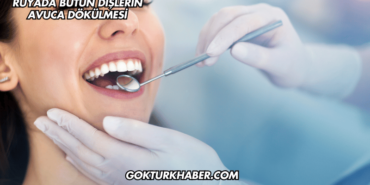 Rüyada Bütün Dişlerin Avuca Dökülmesi