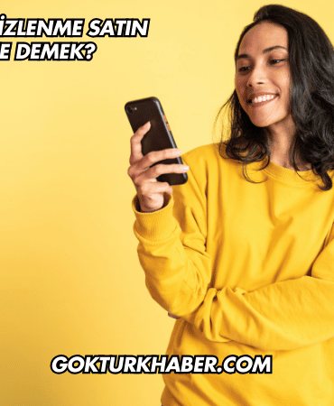 TikTok Video İzlenme Satın Almak Ne Demek?