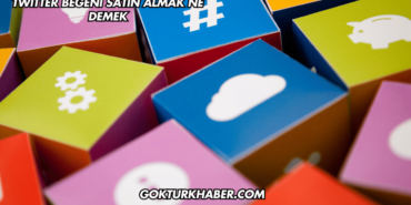 Twitter Beğeni Satın Almak Ne Demek