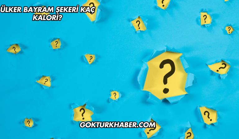 Ülker Bayram Şekeri Kaç Kalori?