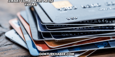 Ziraat Combo Kart Ne İşe Yarar?