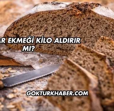 Çavdar Ekmeği Kilo Aldırır mı?
