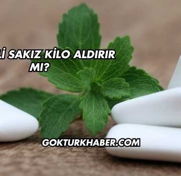 Şekerli Sakız Kilo Aldırır mı?